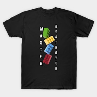 Master Destroyer Lego Brick Black Vertical Text T-Shirt